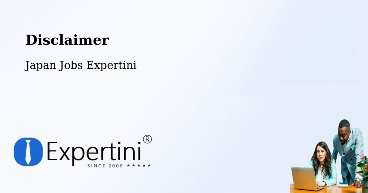 Disclaimer – Tsushima - Japan Jobs Expertini
