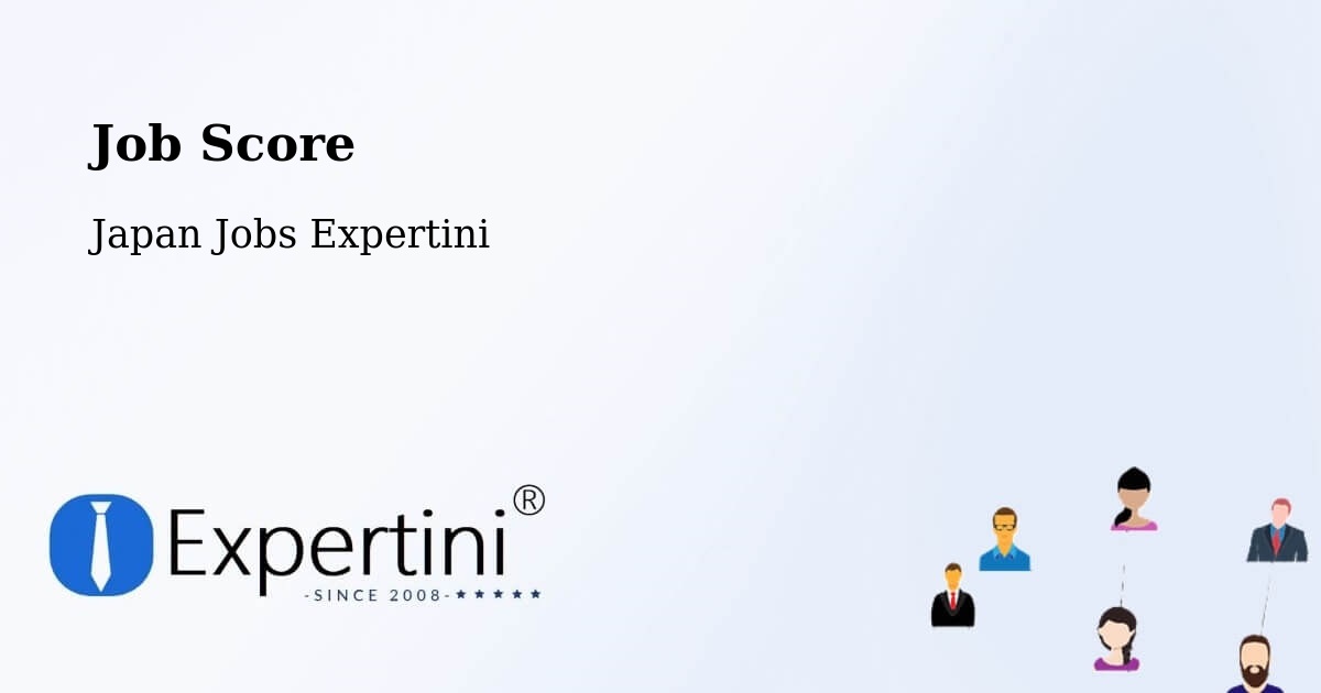 Job Score & Job Description Score Tool – Tsushima - Japan Jobs Expertini